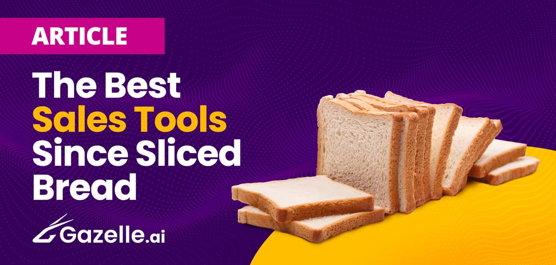 Gazelle Blog Post Best Sales Tools B2B